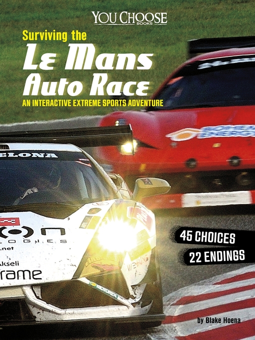 Title details for Surviving the Le Mans Auto Race by Blake Hoena - Available